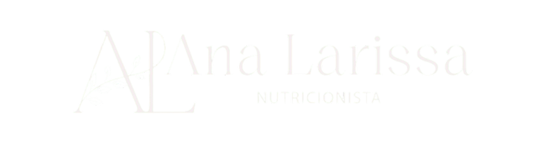Dra. ANA LARISSA - Nutricionista